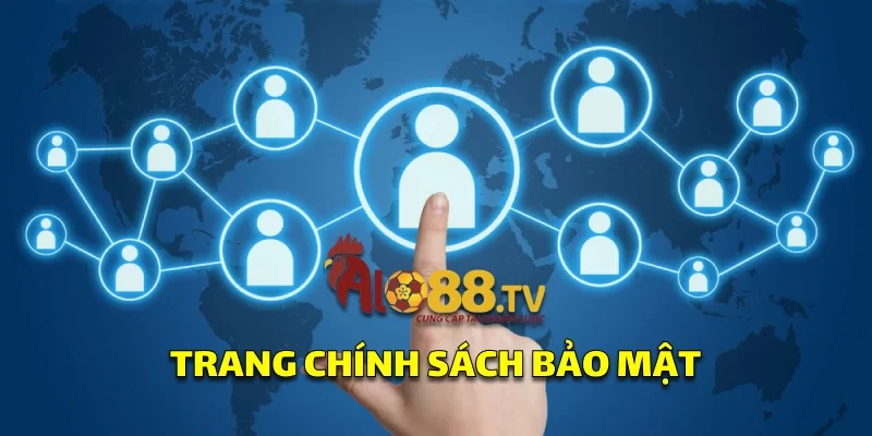 Chính Sách Bảo Mật: Cách Đảm Bảo An Toàn Dữ Liệu 1 Chính sách bảo mật trên Alo88, cung cấp thông tin minh bạch về cách bảo vệ dữ liệu người chơi.